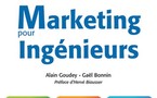 Parution de l'ouvrage "Marketing pour ingénieurs": entretien avec Gaël Bonnin et Alain Goudey