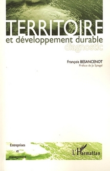 Territoire et développement durable: la méthodologie selon François Besancenot Territoire et développement durable: la méthodologie selon François Besancenot