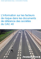 La communication sur les risques des sociétés du CAC 40 s’est améliorée La communication sur les risques des sociétés du CAC 40 s’est améliorée