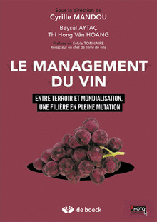 Le management du vin: entretien avec Cyrille Mandou entre terroir et mondialisation