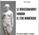 L’élément humain au cœur de l’intelligence économique, plus qu’hier et moins que demain L’élément humain au cœur de l’intelligence économique, plus qu’hier et moins que demain